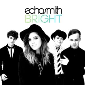 Bright - Echosmith