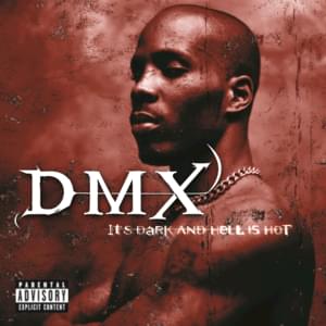 How’s It Goin’ Down (Album Version) - DMX