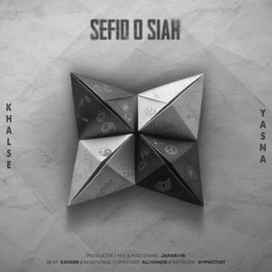 Sefid O Siah - Sepehr Khalse (Ft. Yasna (IRN))