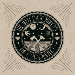 Live and Die - The Avett Brothers