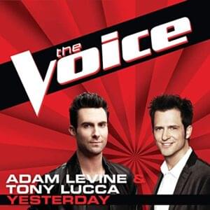 Yesterday (The Voice Performance) - Tony Lucca (Ft. Adam Levine)