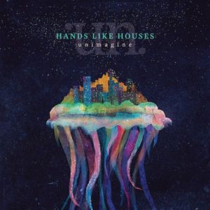 Wisteria (Unkept) - Hands Like Houses