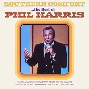 Some Little Bug Is Going to Find You - Phil Harris