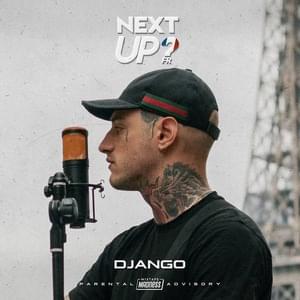 Next Up France - S1-E4 - Django (Ft. Mixtape Madness)