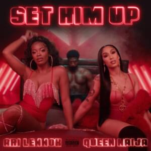 Set Him Up - Queen Naija & Ari Lennox