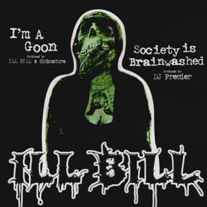 Society Is Brainwashed - ILL BILL