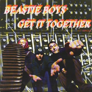 Get It Together - Beastie Boys (Ft. Q-Tip)