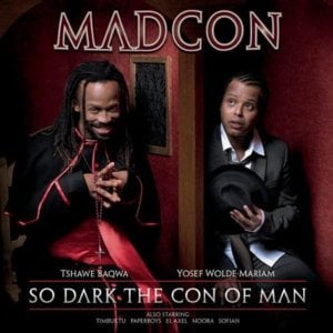 The Way We Do Thangs - MadCon (Ft. Timbuktu)