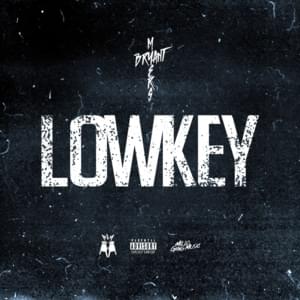 Lowkey - Bryant Myers