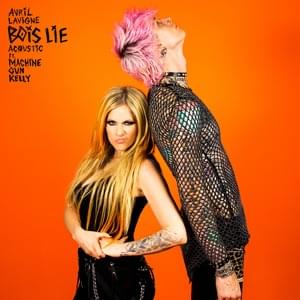 Bois Lie (Acoustic) - Avril Lavigne (Ft. mgk)