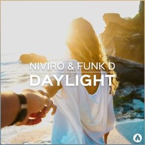 Daylight (Original Mix) - NIVIRO (Ft. Funk D)