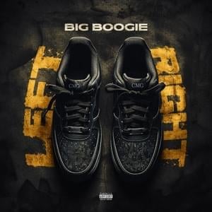 Left Right - Big Boogie & DJ Drama