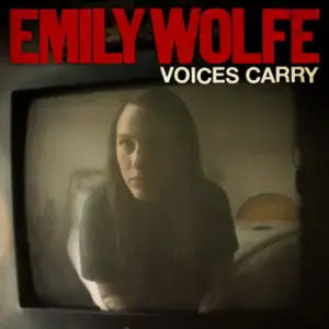 Voices Carry - Emily Wolfe