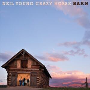 They Might Be Lost - Neil Young & Crazy Horse