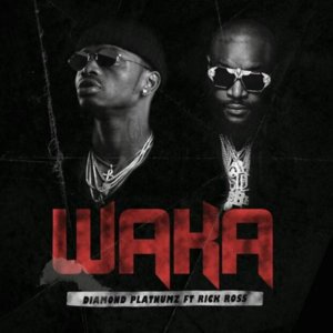 Waka - Diamond Platnumz (Ft. Rick Ross)