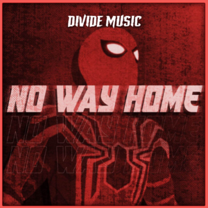 No Way Home - Divide Music