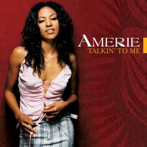 Talkin’ to Me - Amerie