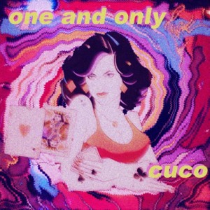 One and Only - Cuco