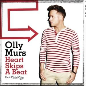 Heart Skips a Beat (MNEK’s Gimmeabeat Mix) - Olly Murs (Ft. Rizzle Kicks)