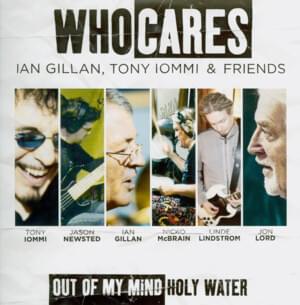 Holy Water - Ian Gillan & Tony Iommi (Ft. Michael Lee Jackson, Randy Clarke, Rodney Appleby & Steve Morris)