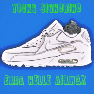 Erba nelle Airmax - Young Signorino