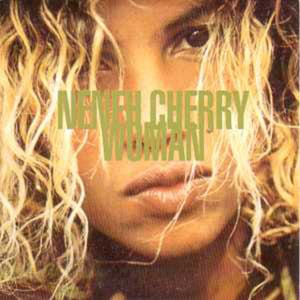 Woman - Neneh Cherry