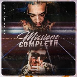 Missione Completa - Vacca (Ft. L'Elfo)