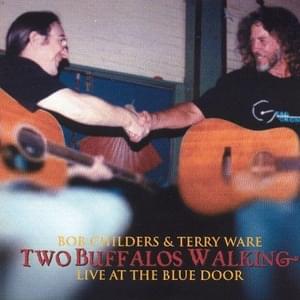 Summertime - Bob Childers, Terry Ware