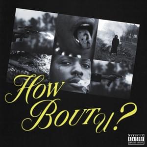 How Bout U ? - SahBabii