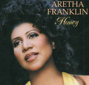 Honey - Aretha Franklin