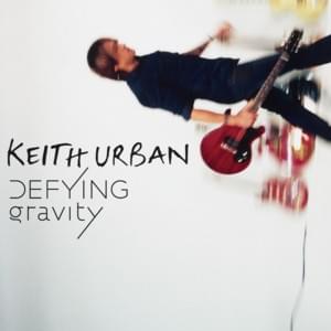 Standing Right In Front of You - Keith Urban