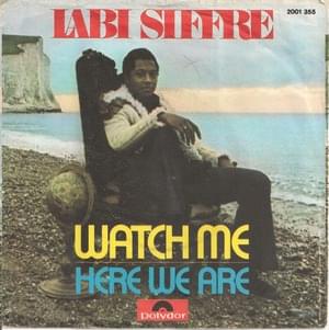 Watch Me - Labi Siffre