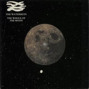 The Whole of the Moon - The Waterboys