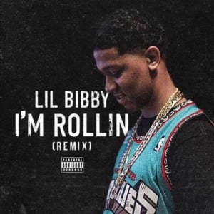 I’m Rolling (Remix) - Lil Bibby (Ft. G Herbo)