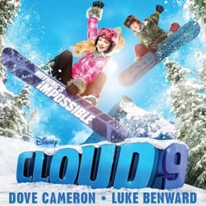 Cloud 9 - Dove Cameron (Ft. Luke Benward)