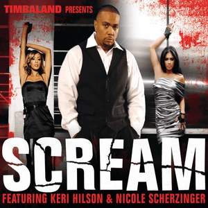 Scream (Radio Edit) - Timbaland (Ft. Keri Hilson & Nicole Scherzinger)