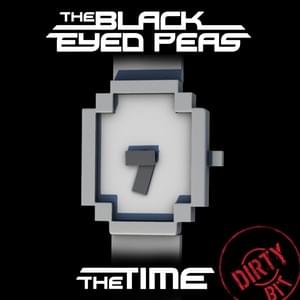 The Time (Dirty Bit) - Black Eyed Peas