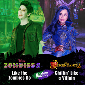 Like the Zombies Do/Chillin’ Like a Villain Mashup - Walt Disney Records (Ft. Cast of Descendants & The Cast of ZOMBIES)