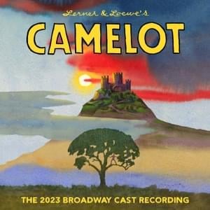 Camelot - Andrew Burnap & Phillipa Soo