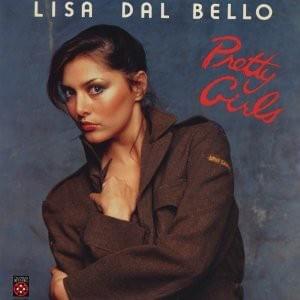 Pretty Girls - Lisa Dal Bello