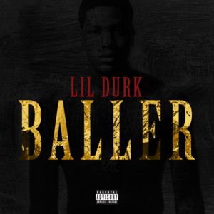 Baller - Lil Durk