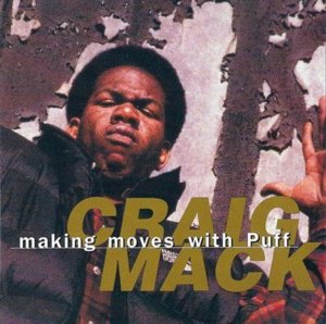 Making Moves with Puff - Craig Mack (Ft. Diddy)