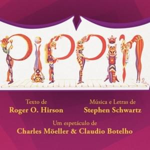 Finale (de ”Pippin”) - Claudio Botelho (Ft. Felipe de Carolis, João Felipe Saldanha & Totia Meireles)