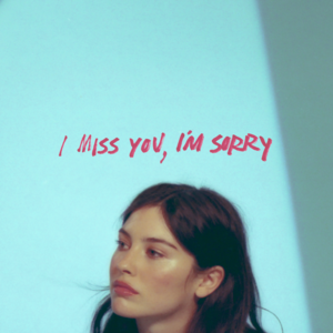 Gracie Abrams - I miss you, I’m sorry (Traduction Française) - Lyrxo traductions françaises