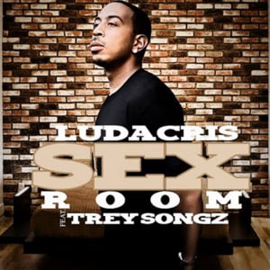 Sex Room - Ludacris (Ft. Trey Songz)