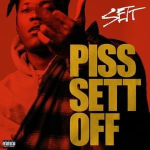 Piss Sett Off - FTO Sett