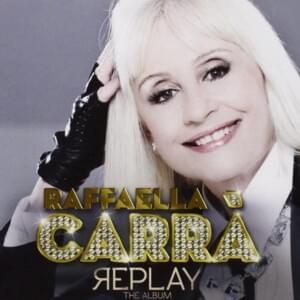 Mi troverai - Raffaella Carrà