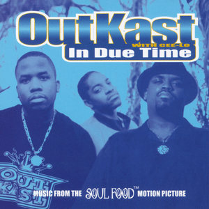 In Due Time (A Cappella) - OutKast (Ft. CeeLo Green)