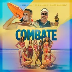 Combate - Putzgrilla (Ft. KALEO & MC Binn)