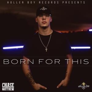 Born for This - Chase Matthew